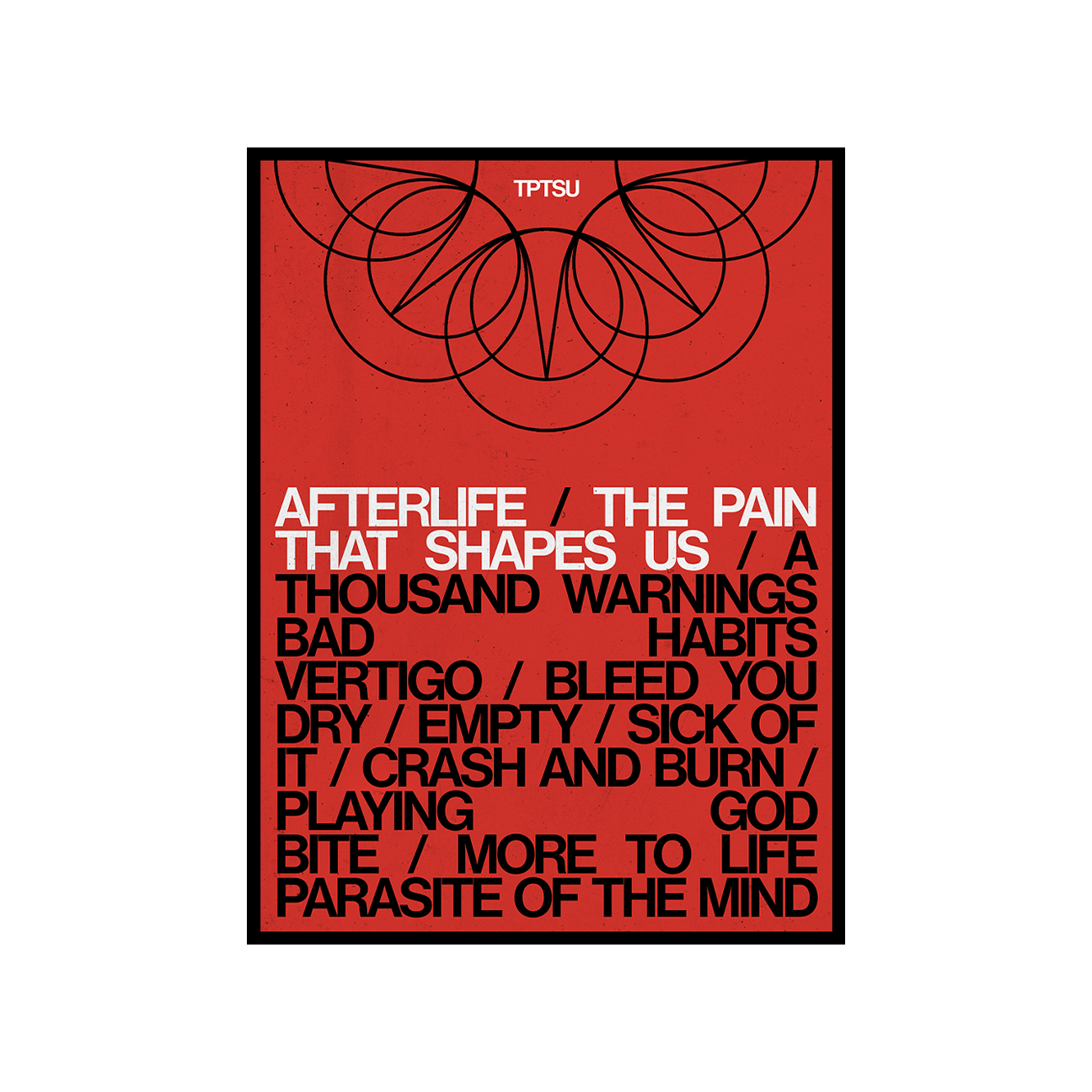 Afterlife - “TPTSU” - Poster