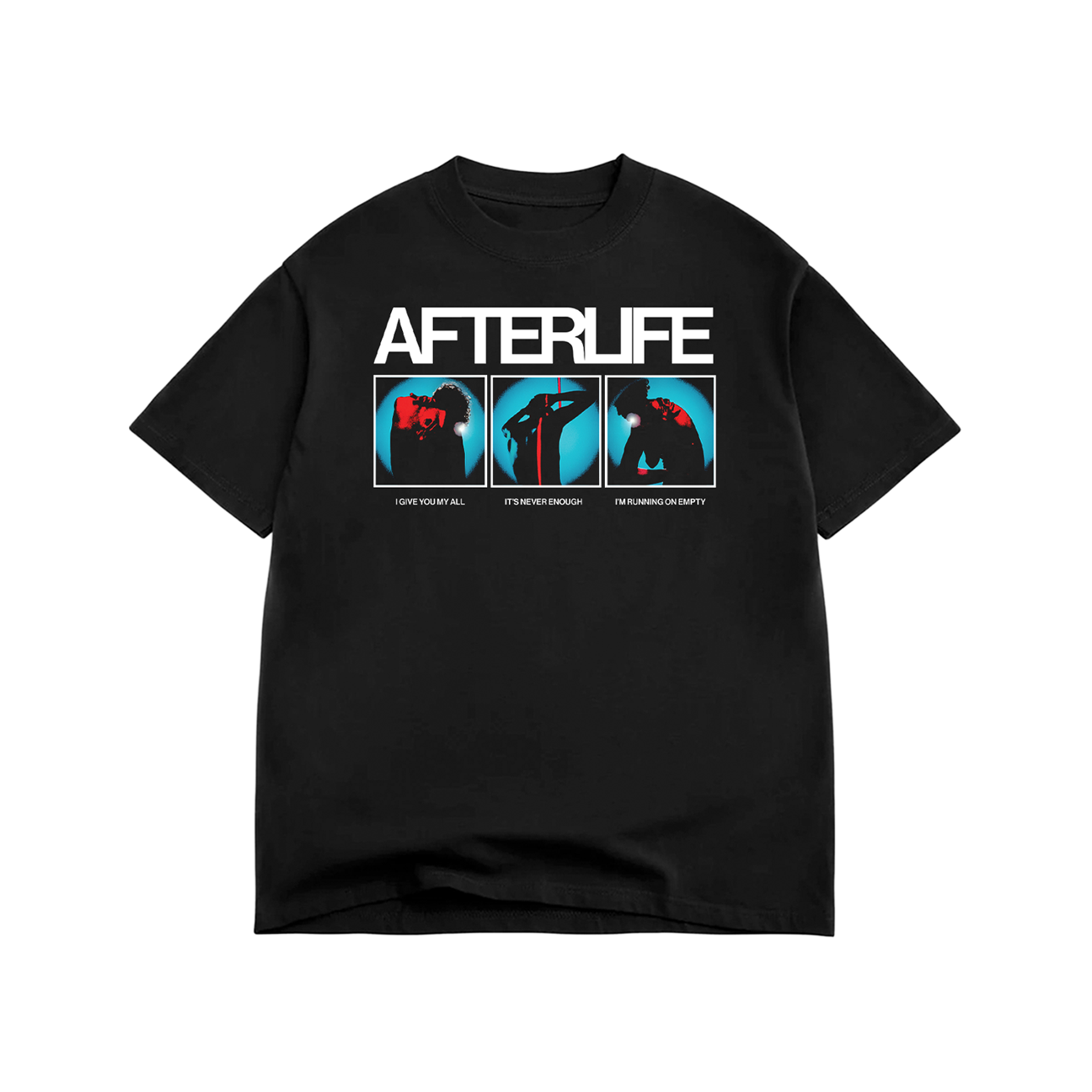Afterlife - “Empty” - Tee Shirt